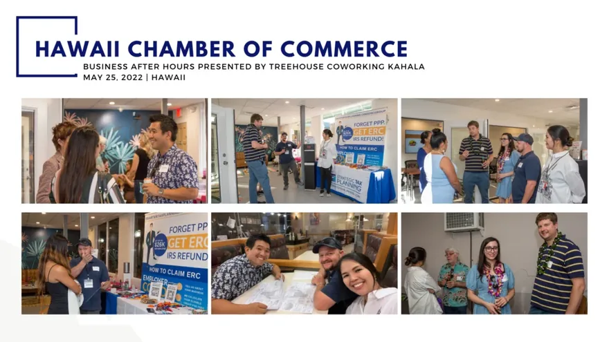 Hawaii Chamber of Commerce Business After Hours, presented by Treehouse Coworking Kahala — 25 May 2022, Hawaii